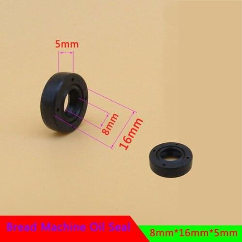 8*16*5mm Oil Seal Ring for Bread Maker Breadmaker Bakers Machine Blender Repair Parts Bread Machine Spare Parts Wearable
