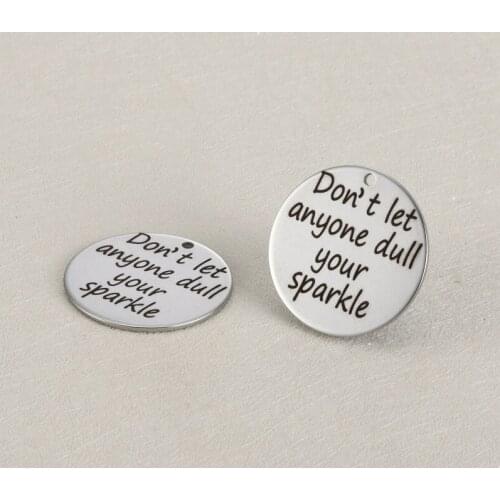 BULK 30 High Polished Stainless Steel Inspirational Quote Charms Pendants for DIY Jewelry Making 25mm