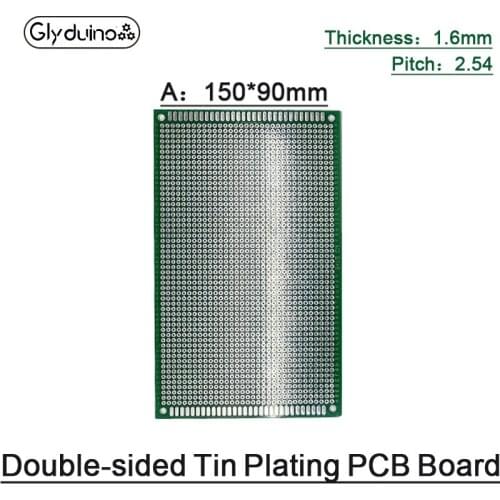 Glyduino 15*9 CM Double-Sided Spray Tin PCB Board Thickness 1.6mm Pitch 2.54 Hole 150*90mm High Quality Fiberglass Experiment