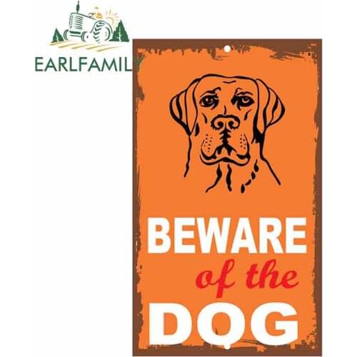 EARLFAMILY 13cm x 7.8cm Car Sticker Beware Of The Dog Novelty Funny Metal Sign Waterproof Car Accessories