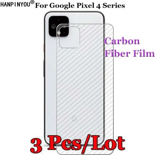 3 Pcs/Lot For Google Pixel 4 Pixel4 XL 4a 3D Non-slip Clear Carbon Fiber Back Film Screen Protector Protective Sticker