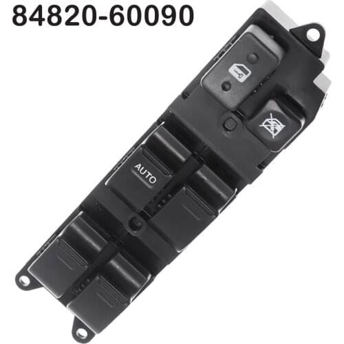 Window Control Switch Button 84820-60090 8482060090 For Toyota Avalon Camry Corolla Echo Yaris T.U.V 4Runner Hilux Land Cruiser