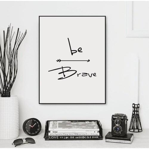Be Brave Quote Canvas Painting Children Room Decor Inspirational Motivational Quote Print Wall Art Pictures Poster Kids Room
