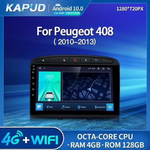 Kapud Android 10.0 Auto Radio 9" Car Multimedia Player Stereo For Peugeot 408 308 308S 2010-2013 GPS Wifi DSP Navigation