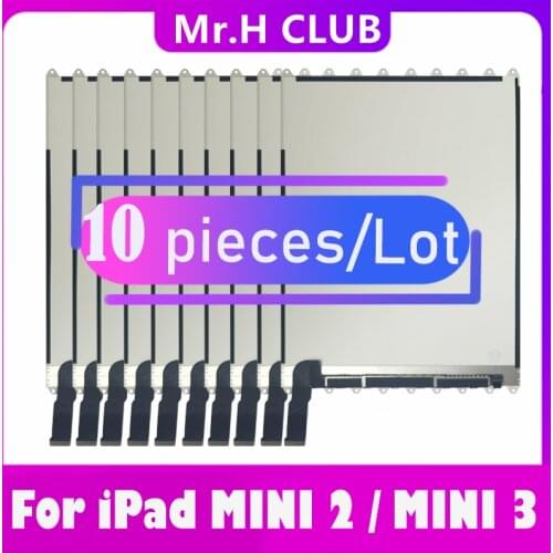 10 Piece New LCD For ipad mini 1 A1432 A1454 A1455 LCD Display Screen For iPad Mini 2/3 A1489 A1490 A1491 A1599 A1600 A1601