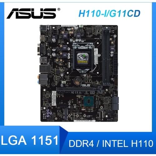 ASUS H110-I/G11CD/DP_MB Intel H110 Motherboard LGA 1151 DDR4 ram Support Core i3 i5 i7 cpsu USB3.0 ATX Motherboard