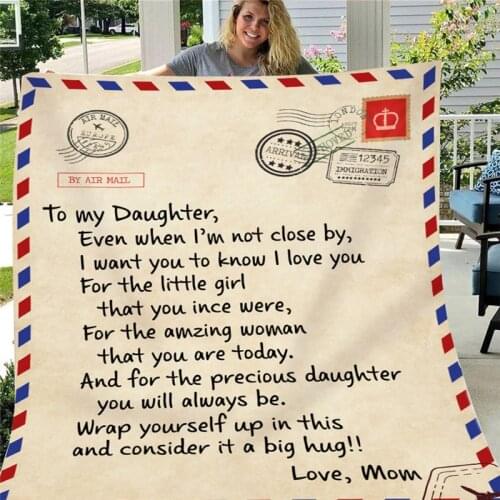 Letter To My Daughter Express Love Blanket 3D Print flannel Blanket on Bed Home Textiles Christmas Birthday Gift Blanket