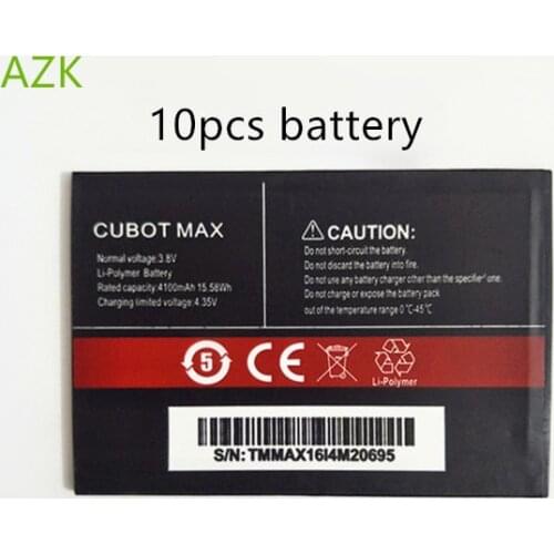 10pcs AZK New 3.8V 4100mAh Battery battery For CUBOT MAX Cell Phone battery In Stock