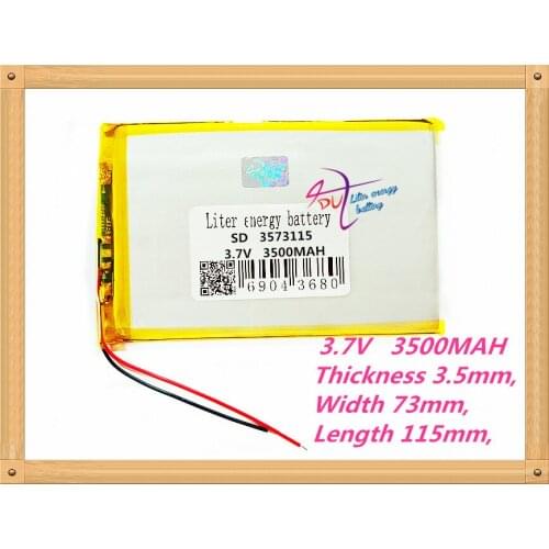 3573115 3.7V 3500MAH Polymer rechargeable Lithium Li Battery For GPS Tablet PC Mobiles Backup Power