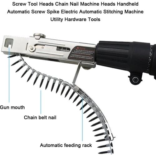Screw Tool Heads Chains Nail Machine Heads Automatic Screw Spike Electric Automatic Stitching Machine Utility Hardware Tools