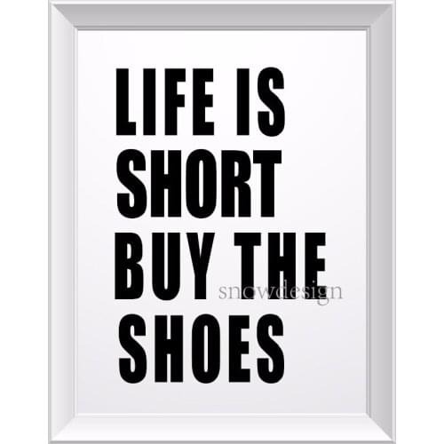 Life is short buy the shoes quote Canvas painting Pop wall Art Poster Print Pictures living room Home Decor wall hanging sticker