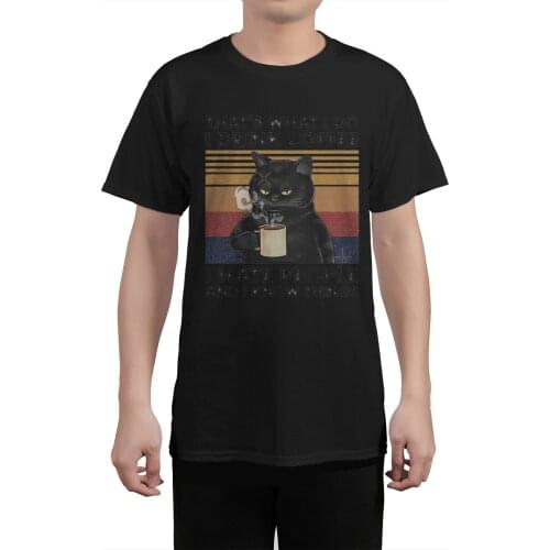 Funny Black Cat Thats What I Do I Drink Coffee I Hate People Vintage Summer Mens cotton T-Shirt Hu
