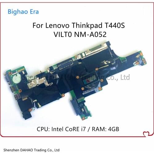 NEW) VILT0 NM-A052 For Lenovo Thinkpad T440S Laptop Motherboard With i7 4th CPU 4G-RAM 100% Working Fru 04X3960 04X3963 04X3965