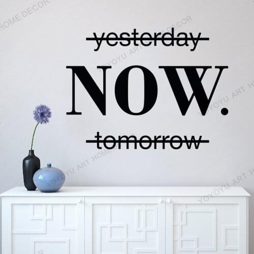 Inspiring Quotess Yesterday Now Tomorrow Vinyl Wall Sticker Home Decor School Company Office Study Room Art Wall Decals rb674