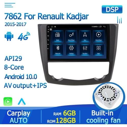 8 CORE 6+128GB Android 10 IPS 2Din Car Multimedia Video DVD Player For Renault Kadjar 2015 2016 2017 GPS Navi 4G Net Fan RDS DVR