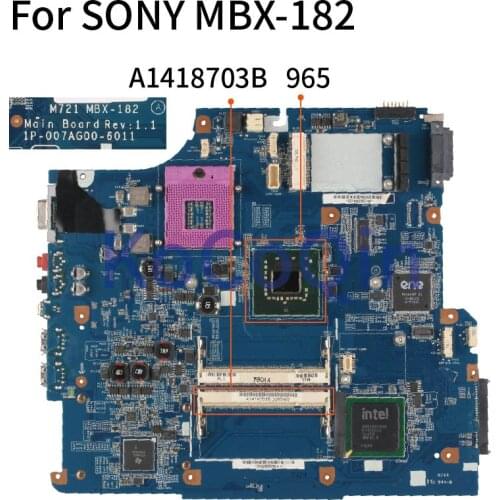 KoCoQin Laptop motherboard For SONY MBX-182 A1418703B M271 1P-007AG00-6011 965 DDR2 Mainboard Tested 100
