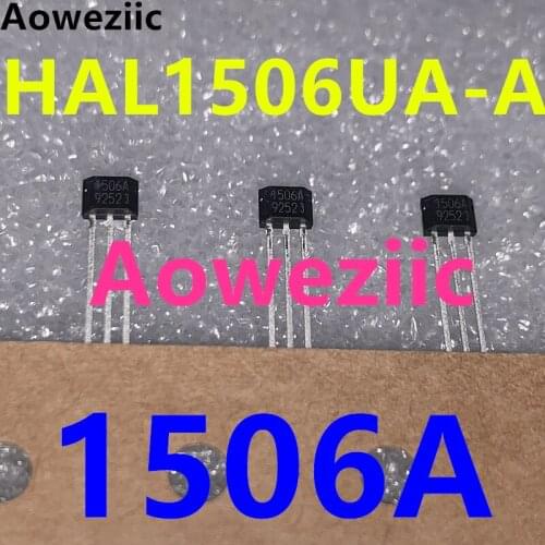 Aoweziic 1Pcs/Lot HAL1506UA-A 1506A TO-92UA Board Computer Interface Hall Effect Magnetic Sensor Chip New Imported Original