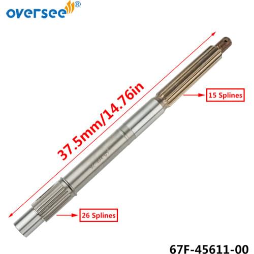 67f-45611 Propeller Shaft For Yamaha Outboard Motor 4T 75HP 50HP 80HP 90HP 100HP 67F-45611-01;67F-45611-00