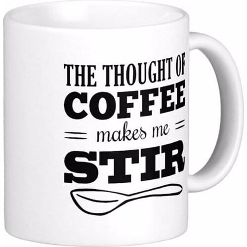 Coffee Makes Me Stir Pun White Coffee Mugs Tea Mug Customize Gift By LVSURE Ceramic Mug Travel Coffee Mugs