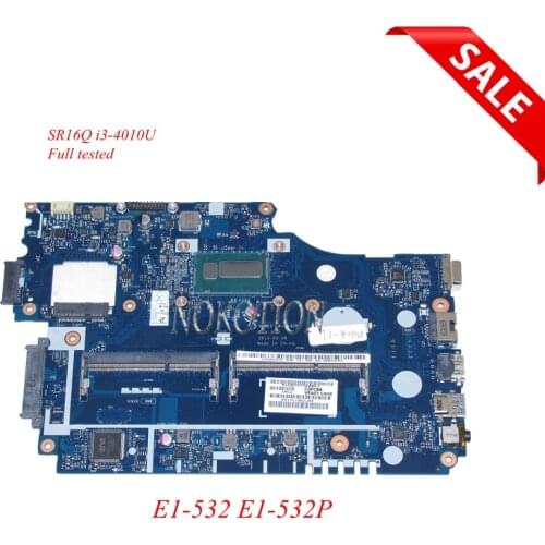 NOKOTION NBMFM11006 NB.MFM11.006 Laptop Motherboard For Acer aspire E1-532 E1-532P V5WE2 LA-9532P i3-4010U CPU DDR3L Main board