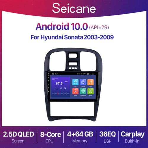 Seicane 9 inch Android 10.0 2+32G Car Radio Multimedia Player GPS Navigation for Hyundai Sonata 2003-2009 support TPMS 2din