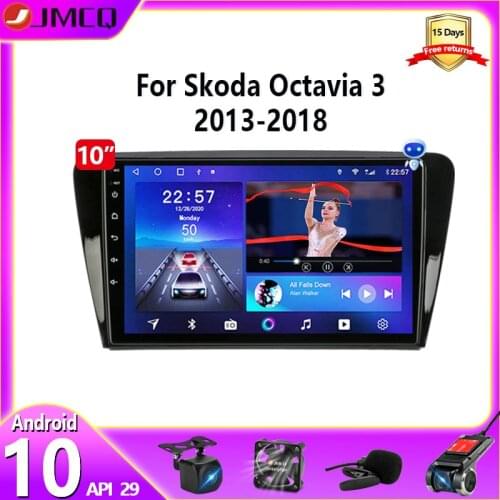 JMCQ 10" Android 9 2G+32G Car Radio Multimedia Video Player For SKODA Octavia 3 A7 III 2013-2018 Split Screen 2Din GPS Navigaion