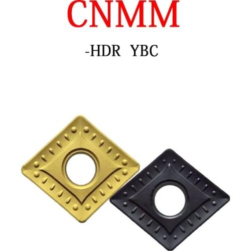 CNMM Carbide Inserts 120408 120412 160612 160616 -HDR YBC251 YBC252 YBC351 For Lathe Cutting Tool High Quality Processing Steel