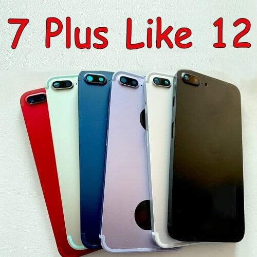 Metal Back Battery Cover Housing for iPhone 7 Plus housing like 12 Style Middle Frame Replacement Housing Can Custom information