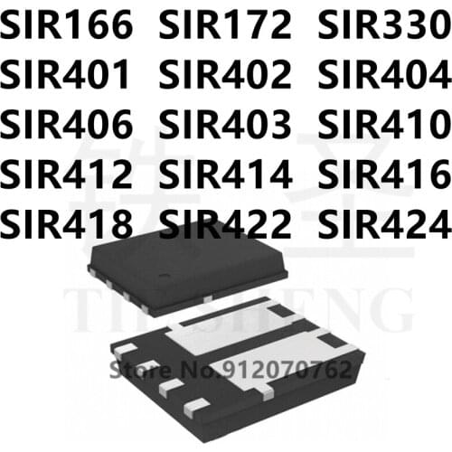 10PCS SIR166 SIR172 SIR330 SIR401 SIR402 SIR404 SIR406 SIR403 SIR410 SIR412 SIR414 SIR416 SIR418 SIR422 SIR424 QFN IC