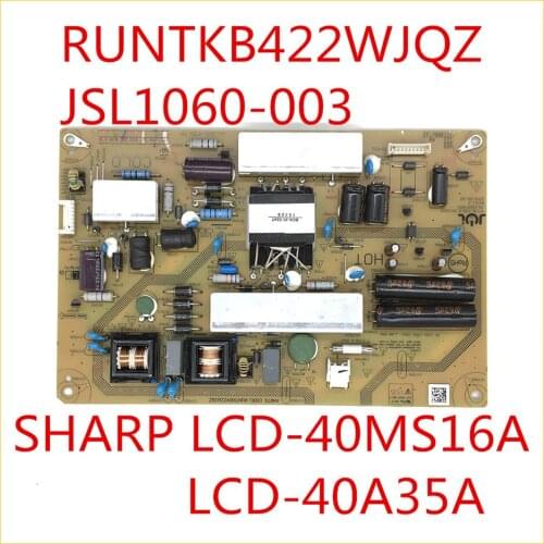 RUNTKB422WJQZ JSL1060-003 Power Supply For SHARP LCD-40MS16A LCD-40A35A TV Plate Power Card Power Support Board RUNTK B422WJQZ