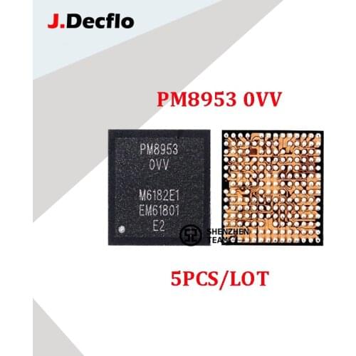 JDecflo 5pcs/lot PMIC PM8953 0VV Power Supply IC Chips For Samsung A605F J810G C7000 XIAOMI MI A1 REDMI NOTE 3 4 4X 6 OPPO A5 A7