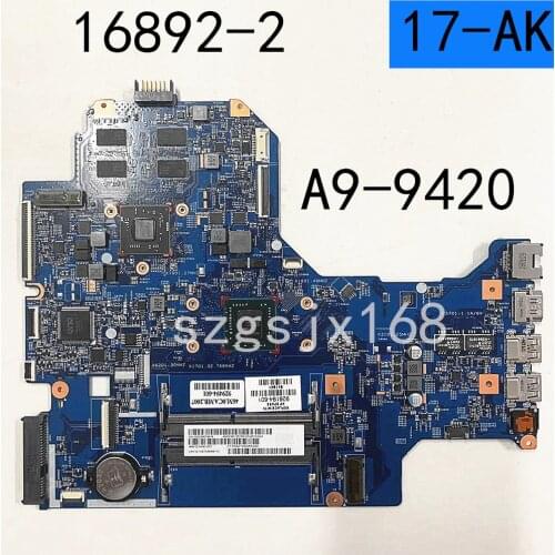 For HP 17-AK laptop motherboard A9-9420 CPU independent graphics card 16892-2 2GB complete full test free shipping