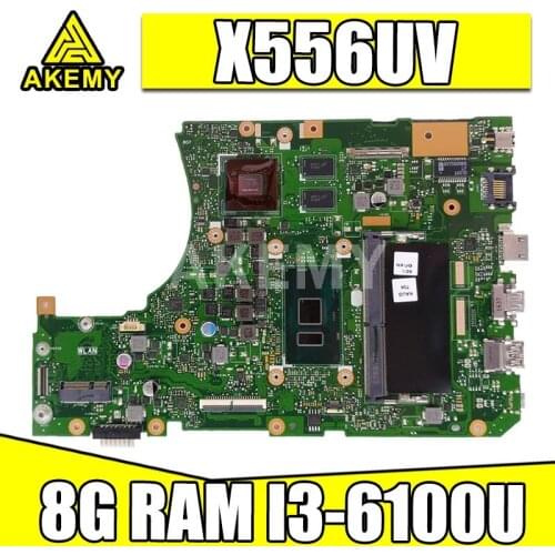 X556UV 8G/I3-6100U (V2G) DDR4 For Asus X556UJ X556UF X556UR X556UQ Mainboard Motherboard 90NB0BG0-R00040