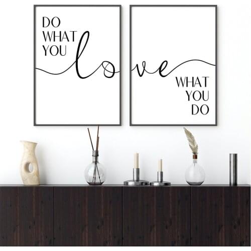 Love Sign Do what You Love Words Minimalist Canvas Paintings Black White Inspirational Wall Art Poster Nursery Office Home Decor