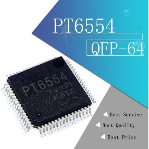 1pcs PT6554 PT6554LQ QFP-64 Chipset