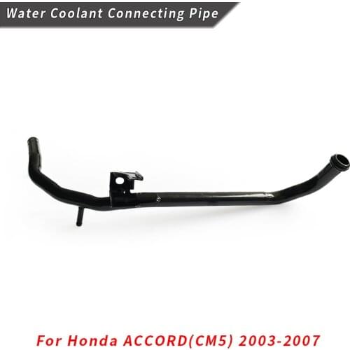 Water Coolant Connecting Pipe for honda ACCORD(CM5) 2003 2004 2005 2006 2007 Water Pump Connecting Pipe 19510-RAA-A00