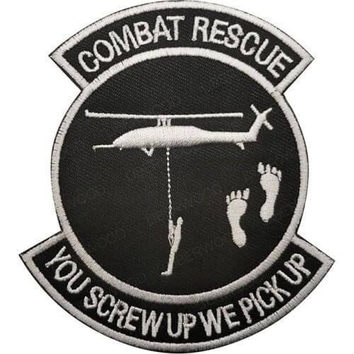 COMBAT RESCUE YOU SCREW UP WE PICK UP Tactical Patch Applique Hook Loop Sticker