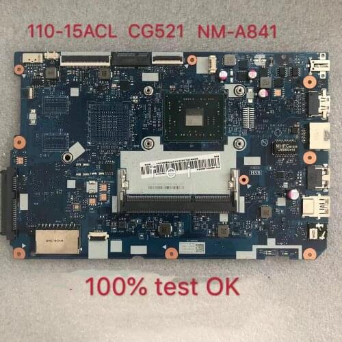 For Lenovo CG521 NM-A841 110-15ACL Notebook PC motherboard E1-7010U E2-7110U CPU FRU:5B20L46258 5B20L46264 100% Teste ok