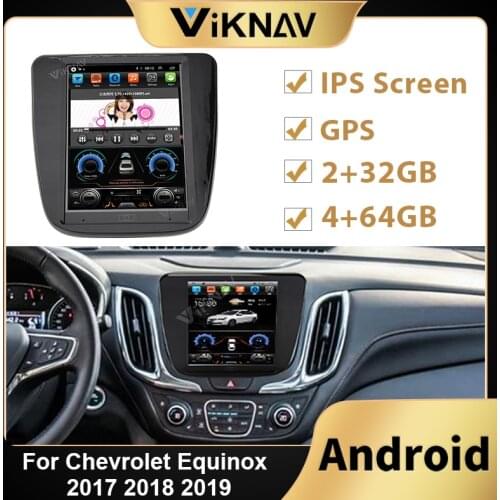 Android vertical IPS screen Radio Multimedia Player For Chevrolet Equinox 2017 2018 2019 Car Stereo Radio GPS Navigation