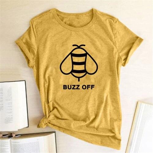 Bee Buzz Off Print T-shirts Women Summer Short Sleeve Shirts for Women Loose Tee Tshirt Femme Tops 2020 Clothes Camisetas Mujer