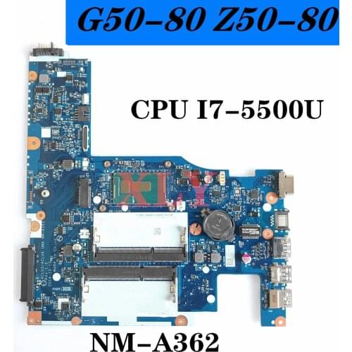 CPU I7-5500U DDR3 For Lenovo G50-80 Z50-80 Notebook motherboard ACLU3/ACLU4 UMA NM-A362 100% Test work