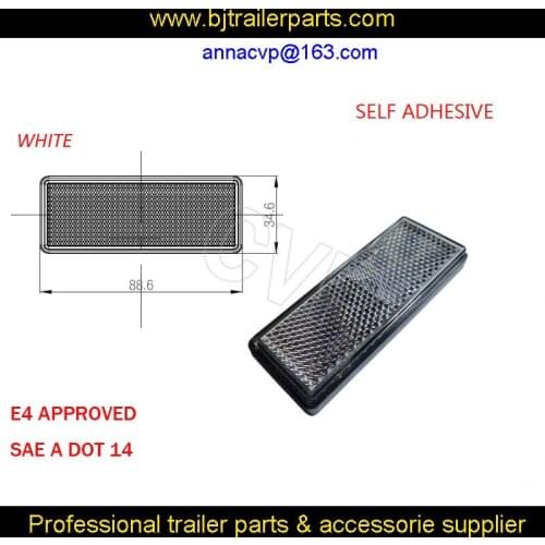 TRAILERS TRUCK CARAVAN REFLECTOR 88.6x34.6mm E4 approved ACCESSORIES PARTS white TRAILER REFLECTOR TAPE trailer parts