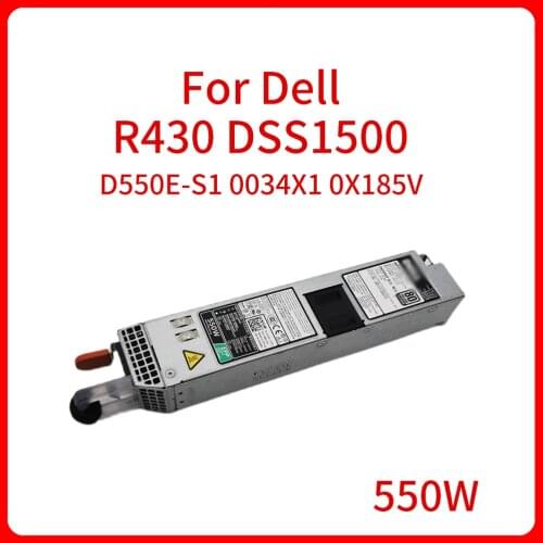Original 550W Switch Power Supply L550E-S1 D550E-S1 0034X1 0X185V 034X1 X185V For Dell R430 DSS1500 Server Power Adapter