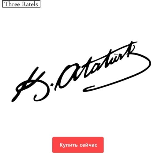 Three Ratels TZ-528 12*39cm 7.5*25cm 1-4 Pieces Turkey Mustafa Kemal Ataturk Signature Car Sticker Funny Car Stickers