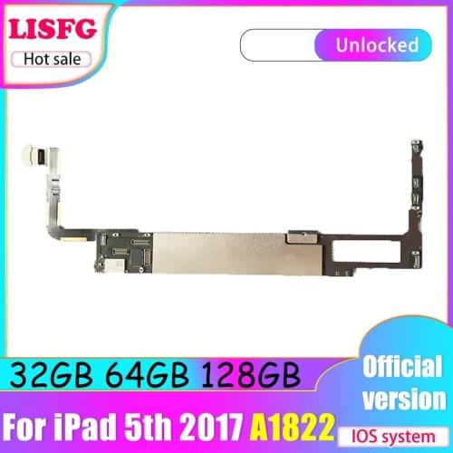 Wifi Version Original unlocked for ipad 5th A1822 Motherboard Logic Board For 32GB/64GB/128GB Ipad 5th Mainboard with IOS System