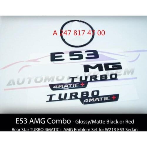 E53 SEDAN for AMG TURBO 4MATIC+ Rear Star Emblem Black Badge Combo Set for Mercedes W213 A 247 817 47 00