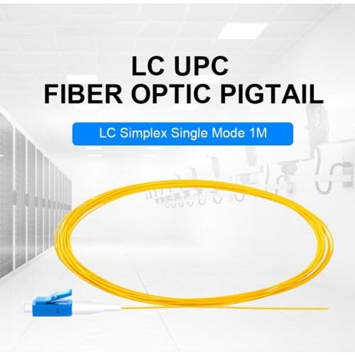 LC UPC Optical Fiber Pigtail Simplex 0.9mm 9/125 Single Mode LC UPC 1 core Fiber Optic Pigtail 1.5m 50/100/200pcs