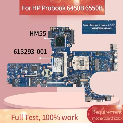 613293-001 613293-601 Laptop motherboard For HP Probook 6450B 6550B Notebook Mainboard 6050A2326601-MB-A02-001 HM57