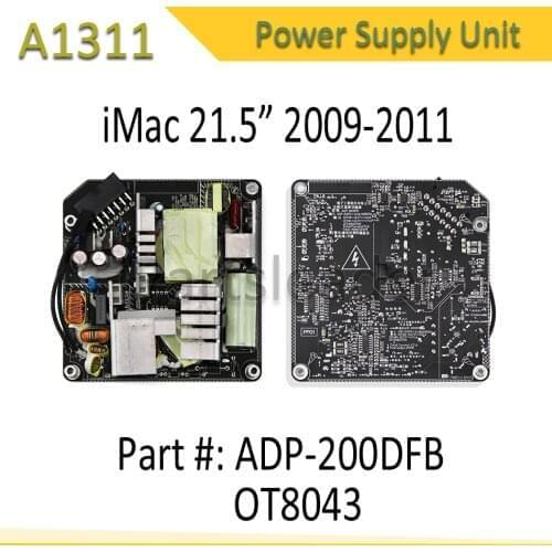 Tested Original A1311 Power Supply 205W OT8043 ADP-200DF B for iMac 21" A1311 PSU Power Board 2009 2010 2011 614-0444 614-0445