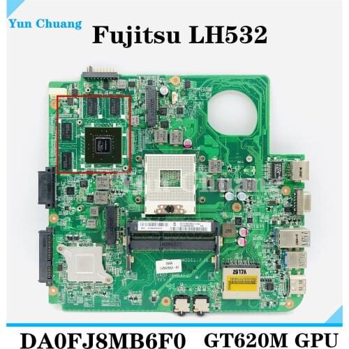Yun Chuang For Fujitsu LH532 notebook motherboard DA0FJ8MB6F0 PGA989 HM77 GPU GT620M DDR3 100% test work